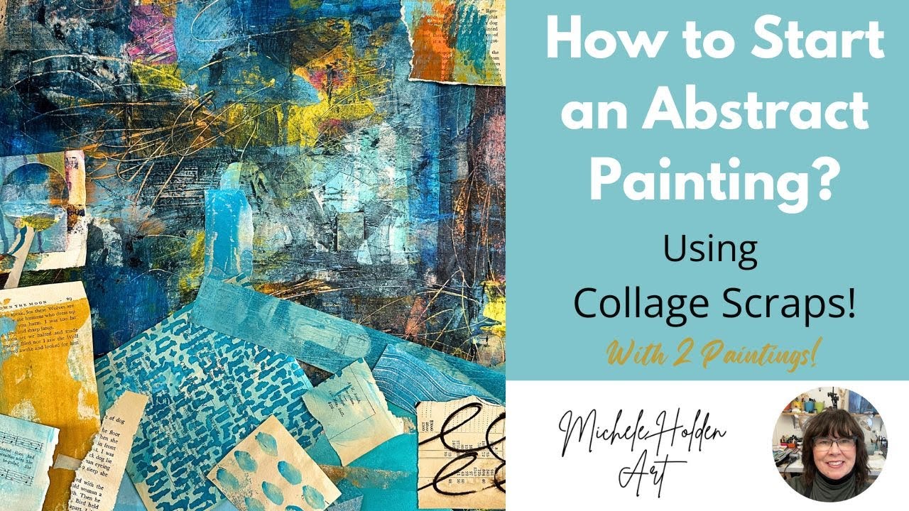 Mixed Media Art Tutorial: Using Collage Scraps & Mixed Media Layers on 2 paintings!